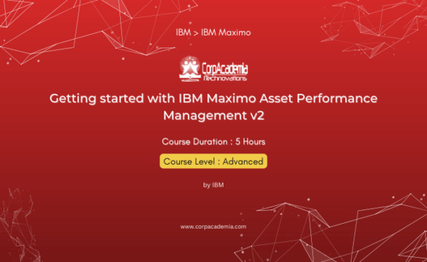 Getting started with IBM Maximo Asset Performance Management v2