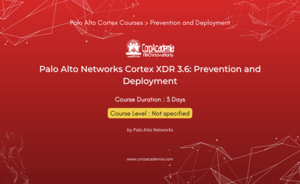 Palo Alto Networks Cortex XDR 3.6: Prevention and Deployment