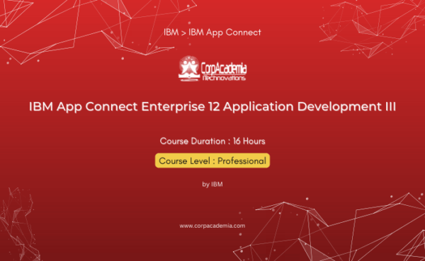 IBM App Connect Enterprise 12 Application Development III