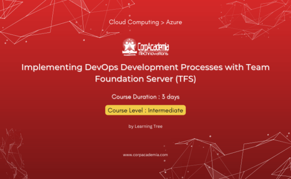 Implementing DevOps Development Processes with Team Foundation Server (TFS)