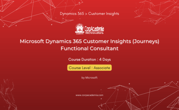 Microsoft Dynamics 365 Customer Insights (Journeys) Functional Consultant