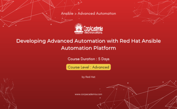 Developing Advanced Automation with Red Hat Ansible Automation Platform
