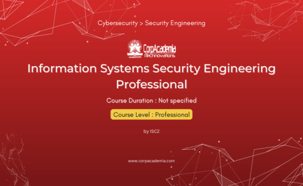 Information Systems Security Engineering Professional