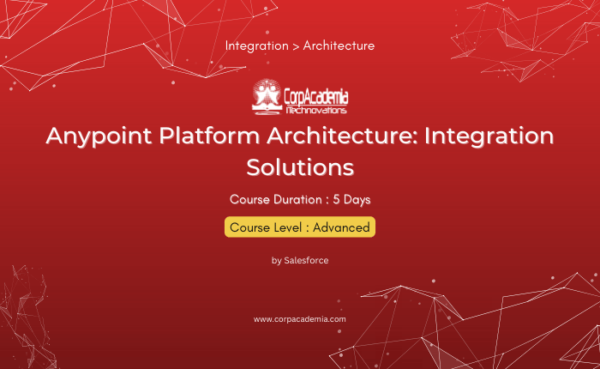 Anypoint Platform Architecture: Integration Solutions