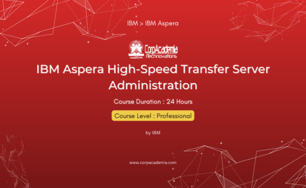 IBM Aspera High-Speed Transfer Server Administration