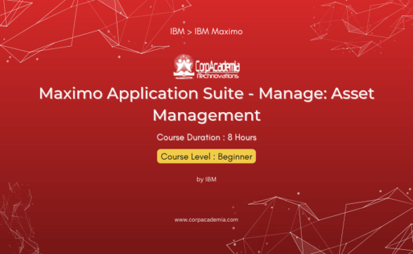 Maximo Application Suite - Manage: Asset Management