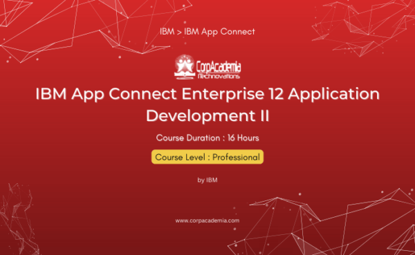 IBM App Connect Enterprise 12 Application Development II