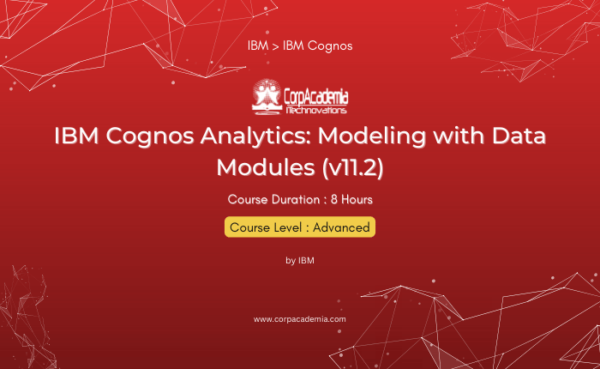 IBM Cognos Analytics: Modeling with Data Modules (v11.2)