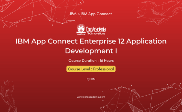 IBM App Connect Enterprise 12 Application Development I