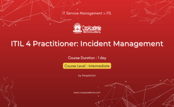 ITIL 4 Practitioner: Incident Management