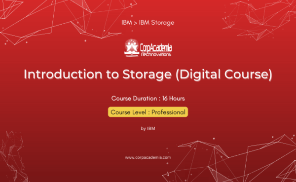 Introduction to Storage (Digital Course)