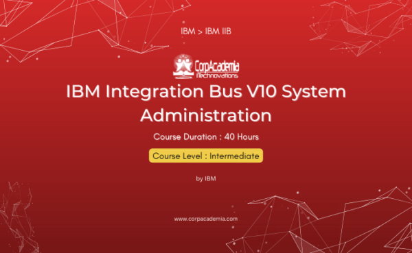 IBM Integration Bus V10 System Administration