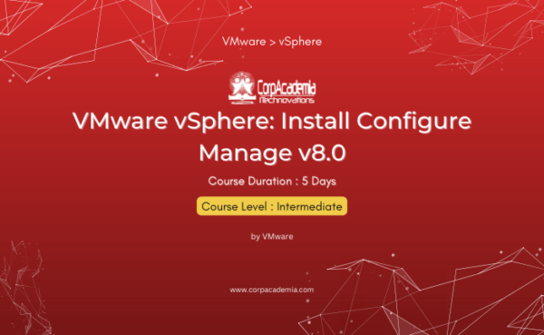 VMware vSphere: Install Configure Manage v8.0