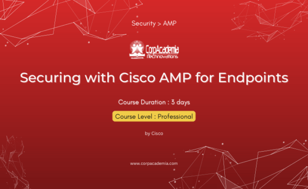 Securing with Cisco AMP for Endpoints