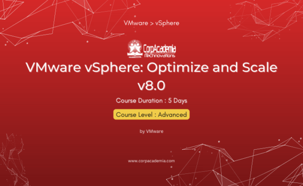 VMware vSphere: Optimize and Scale v8.0