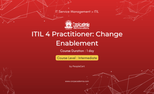 ITIL 4 Practitioner: Change Enablement