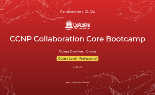CCNP Collaboration Core Bootcamp