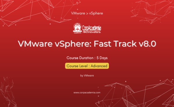 VMware vSphere: Fast Track v8.0