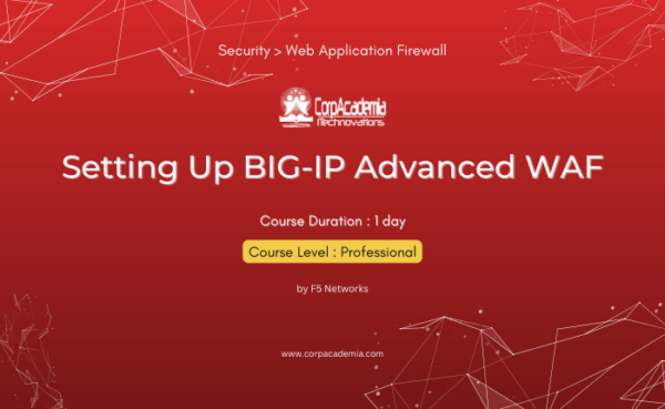 Setting Up BIG-IP Advanced WAF