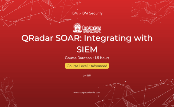 QRadar SOAR: Integrating with SIEM