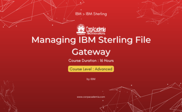 Managing IBM Sterling File Gateway