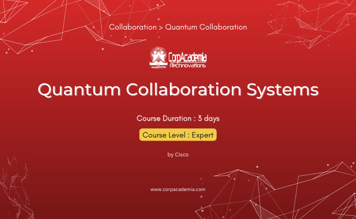 Quantum Collaboration Systems – CorpAcademia iTechnovations